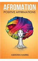 Afromation: Positive Affirmation Book For Black Girls