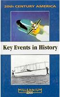 20th Century: Key Events in History