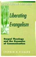 Liberating Evangelism