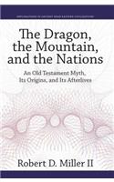 Dragon, the Mountain, and the Nations