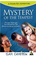 Mystery of the Tempest: A Fisher Key Adventure