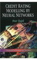 Credit Rating Modelling by Neural Networks