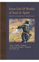 Inner Life and Worlds of Soul & Spirit