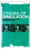 Cinema of Simulation: Hyperreal Hollywood in the Long 1990s
