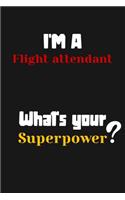 I'm a Flight attendant... What's your Superpower