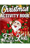 CHRISTMAS Activity Book For Kids Ages 4-6