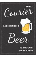 Courier & Drinking Beer Notebook