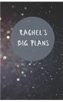 Rachel's Big Plans - Notebook/Journal/Diary - Personalised Girl/Women's Gift - Birthday/Party Bag Filler - 100 lined pages (Dark glitter)