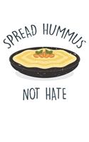 Spread Hummus Not Hate