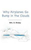 Why Airplanes Go Bump in the Clouds