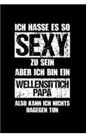 Vogel: Sexy Wellensittich-Papa: Notizbuch / Notizheft für Budgerigar Sittich Spruch A5 (6x9in) dotted Punktraster