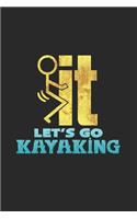 Let's go kayaking
