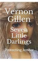 Seven Little Darlings: Protecting Jenifer