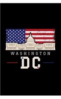 Washington DC: Capitol Hill Washington DC Pride -110 Pages Notebook/Journal