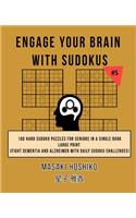 Engage Your Brain With Sudokus #5