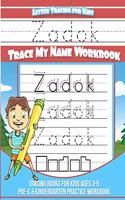 Zadok Letter Tracing for Kids Trace my Name Workbook