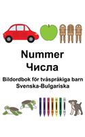 Svenska-Bulgariska Nummer/&#1063;&#1080;&#1089;&#1083;&#1072; Bildordbok för tvåspråkiga barn