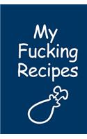 My Fucking Recipes