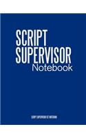 Script Supervisor Notebook: Cinema Notebooks for Cinema Artists