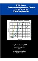 PCB Trace Current/Temperature Curves 0.25 Oz. to 5.0 Oz