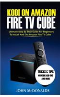 Kodi on Amazon Fire TV Cube