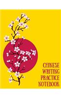 Chinese Writing Practice Notebook: Practice Writing Chinese Characters! Tian Zi Ge Paper Workbook &#9474;Learn How to Write Chinese Calligraphy Pinyin For Beginners