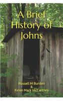 A Brief History of Johns