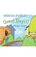 Merissa Bubbles Had a Great Day