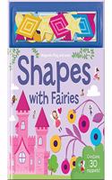 MAGNETIC PLAY AND LEARN: SHAPES WITH FAIRIES