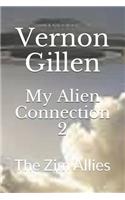 My Alien Connection 2: The Zim Allies(4 My Alien Connection)