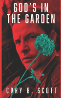 God's In The Garden