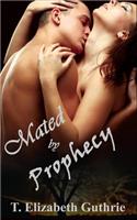 Mated by Prophecy