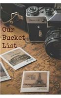 Our Bucket List: Ruled 100 Pages 6x9, a Journal for Couples to Write In, Original Appreciation Gift for Newlyweds, Cute for Wedding Anniversary, Shower for Him and H