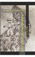 Adventures of Ninja Jack: Respect and Manners(1 Adventures of Ninja Jack)