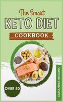 The Smart Keto Diet Cookbook for Woman Over 50