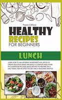 Healthy Recipes for Beginners Lunch
