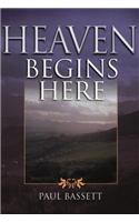 Heaven Begins Here