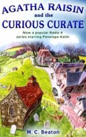 Agatha Raisin and the Curious Curate: No. 13