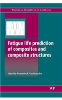 Fatigue Life Prediction of Composites and Composite Structures