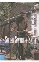 Swish Swirl & Sniff