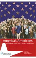 America's Americans: Population Issues in U.S. Society and Politics