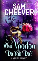 What Voodoo Do You Do?