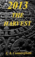 2013: The Harvest(1 2013)