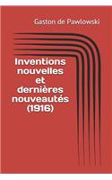 Inventions Nouvelles Et Dernières Nouveautés (1916)