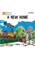 Cheese Stories: A New Home