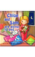 Chloe and Sam are going to Bed.