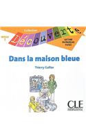 Dans la Maison Bleue, Niveau 1