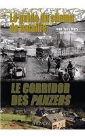 Le Corridor Des Panzers: Le Corridor Des Panzers