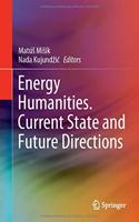 Energy Humanities. Current State and Future Directions