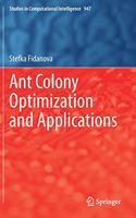 Ant Colony Optimization and Applications: (947 Studies in Computational Intelligence)